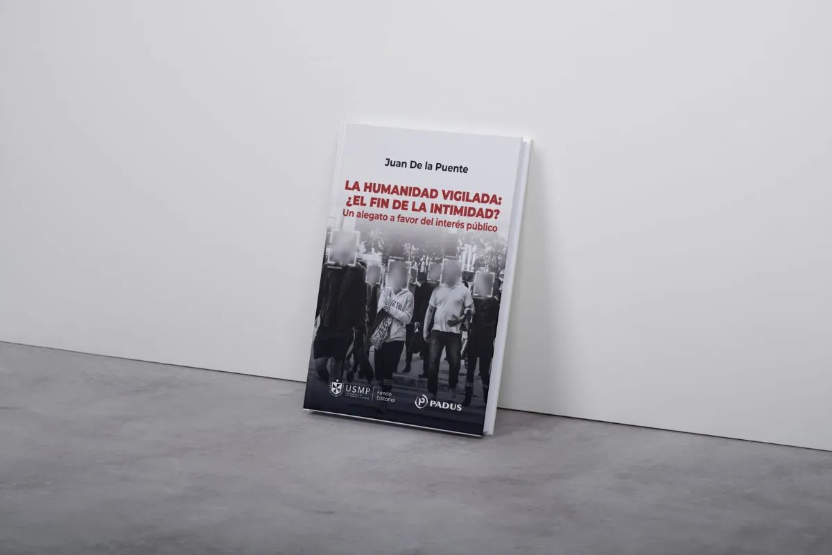 Vivimos en una sociedad vigilada, los derechos son vulnerados y se carece de regulación