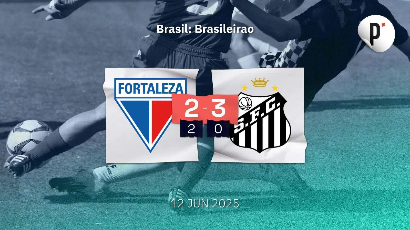 Santos supera a Fortaleza en un emocionante partido 3-2