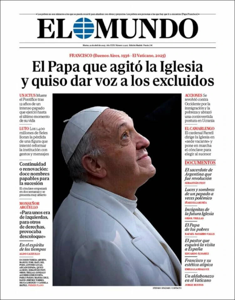 El Mundo (España) resaltó que Francisco "agitó la Iglesia y quiso dar voz a los excluidos"