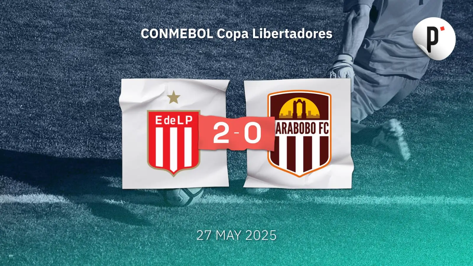 Estudiantes triunfa 2-0 ante Carabobo y avanza a octavos de final