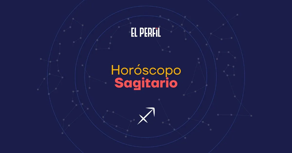 Horóscopo de hoy: Sagitario (EL PERFIL)
