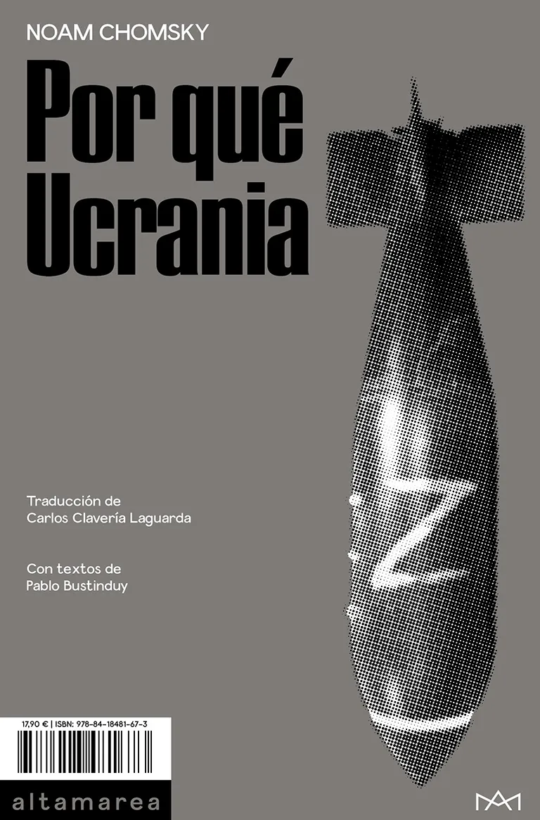 Algunos libros fundamentales del año que se va 5 Chomsky Noam 2022. Por que Ucrania. Altamarea.