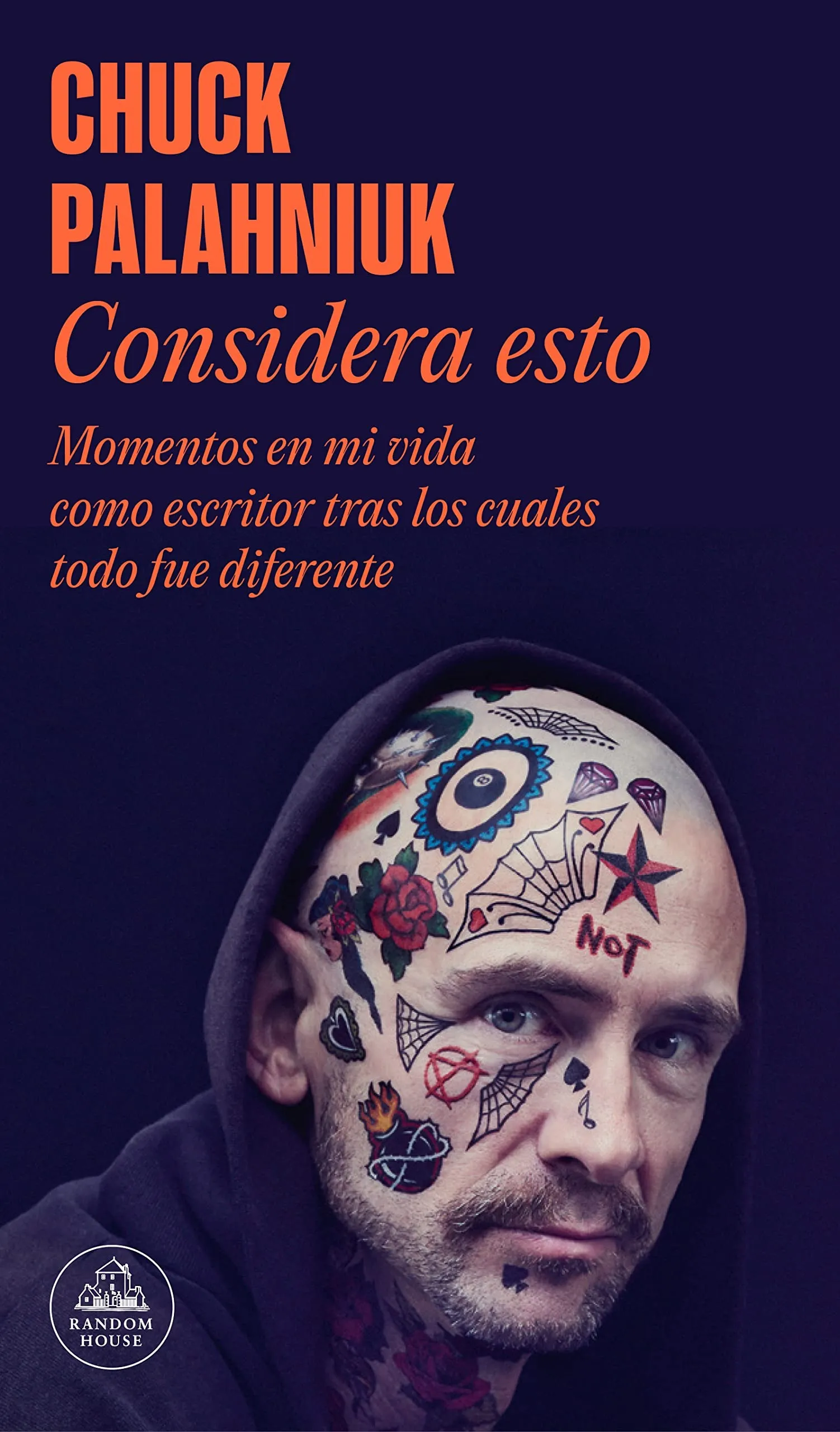 Algunos libros fundamentales del año que se va 9 Palahniuk Chuck 2022. Planteate esto. Momentos de mi vida como escritor que lo cambiaron todo. Penguin Random House