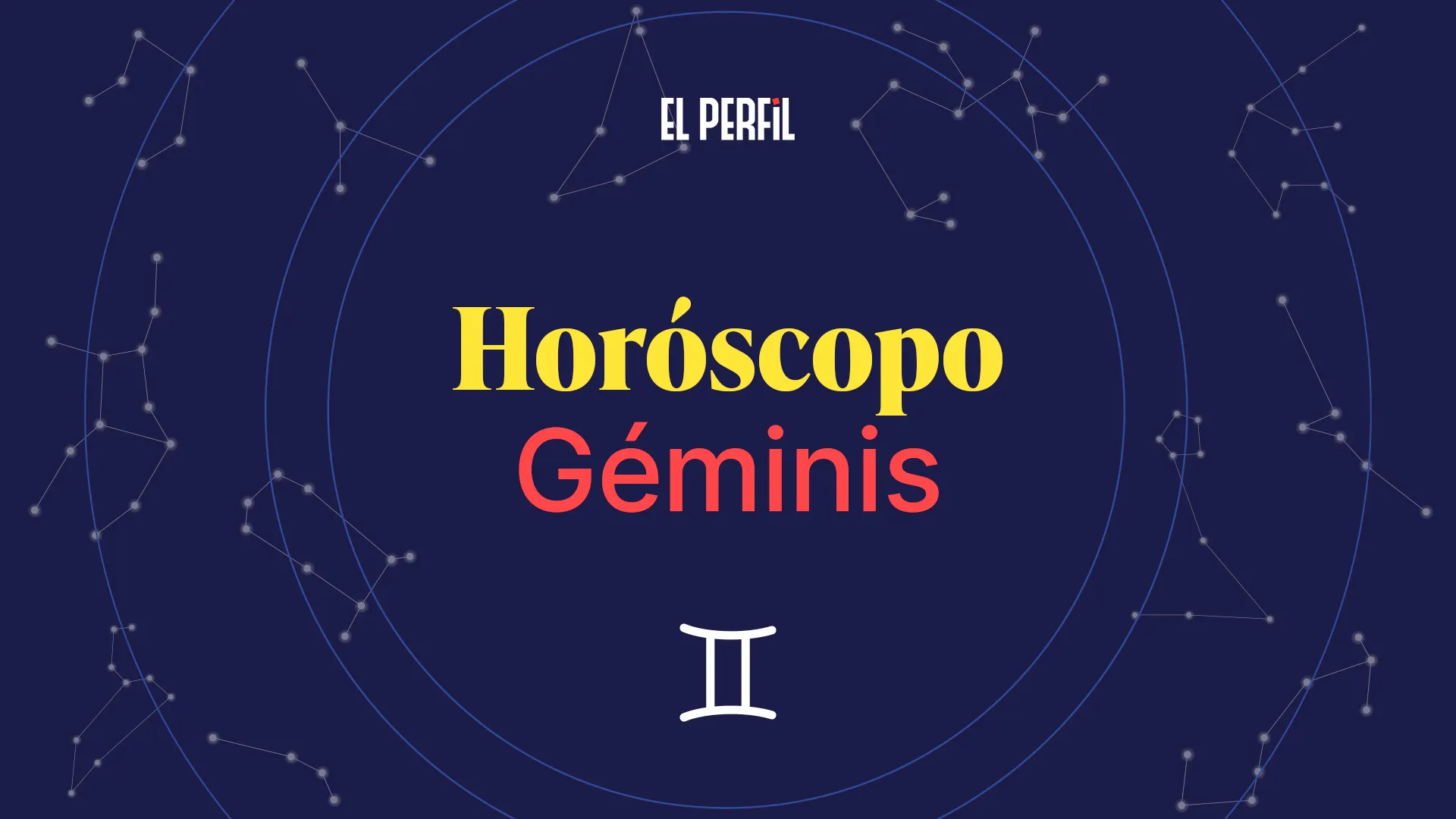 Horóscopo de hoy: Géminis (EL PERFIL)