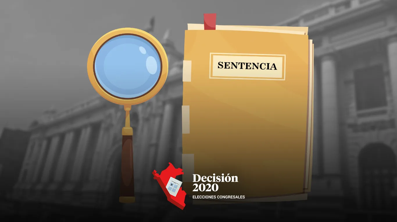 Conoce a los sentenciados que postulan al Congreso en las Elecciones 2020
