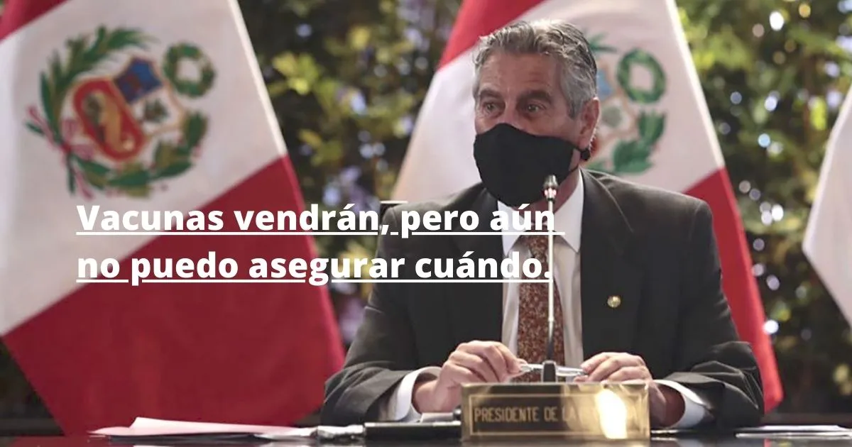Sagasti: "No vamos a prometer ni decir una fecha de llegada de vacunas"