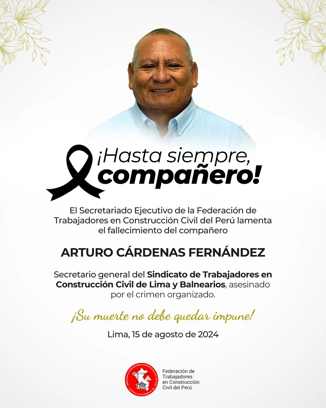 Los obreros del andamio demandan justicia para Arturo Cárdenas y sanción para los responsables de su asesinato (FTCCP)